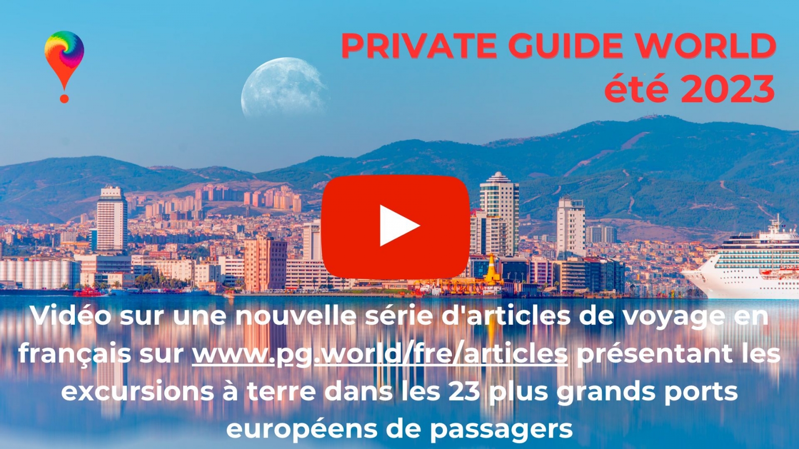 Vidéo sur notre chaîne YouTube @PrivateGuideWorld :: Excursions à terre dans 23 ports de passagers d'Europe sur www.pg.world