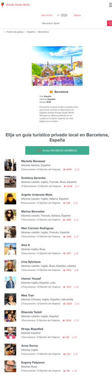 Siempre podrás encontrar un guía turístico local con sede en Barcelona y realizar tours en todas las ciudades mencionadas en la plataforma PRIVATE GUIDE WORLD en www.pg.world/spa.