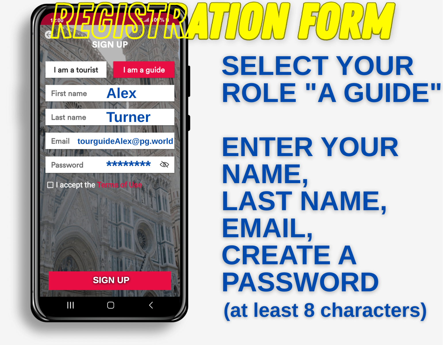 Registration form: select your role a guide, enter name, last name, email, and create a password